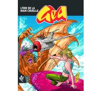 EDITIONS SWIKIE Gea Tome 17 : L'ère de la main cruelle