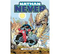 EDITIONS SWIKIE Nathan Never Tome 15 : Les pillards du désert