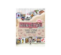 ÉDITIONS TANA-Le livre " Bien etre : tout faire soi-meme " aux Éditions Editions Tana