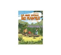 ÉDITIONS TERRE VIVANTE-Le livre " La folle histoire des plantes - tome 2 " aux Éditions Terre vivante