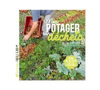 ÉDITIONS TERRE VIVANTE-Livre " Mon potager sans déchets " aux Éditions Terre vivante