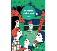 Éditions Thierry Magnier Le Secret Du Lac Vert