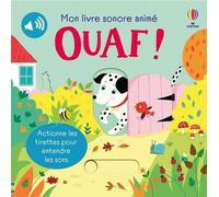 ÉDITIONS USBORNE-Livre sonore animé "Ouaf" aux Éditions Usborne