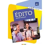 Edito A1 cahier d'exercices+CDMP3+DVD