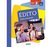 Édito A1 - édition 2015-2018 - Cahier + didierfle.app - Stefano Campopiano - Didier - broché - Méthode de langue