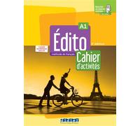 Édito A1 - édition 2022-2024 - Cahier + numérique inclus - Roxane Amoravain - Didier - Livre CD - Méthode de langue CD