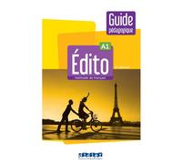 Édito A1 - édition 2022-2024 - Guide pédagogique - Collectif - Didier - broché - Méthode de langue