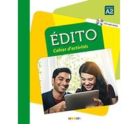Édito A2 - édition 2015-2018 - Cahier + CD mp3