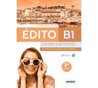 Edito B1- 3ème édition - Cahier + didierfle.app - SANTILLANA