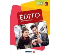 Marion Dufour et al. – Édito B1 – édition 2015-2018 – Livre + didierfle.app