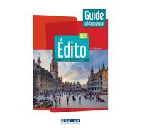Edito B2 - Guide Pédagogique