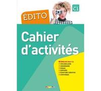 Édito C1 - édition 2015-2018 - Cahier + CD mp3 Cécile Pinson (Coordination éditoriale), Mylène Molinaro (Auteur), Marie Rabin (Auteur), Rambert Jérôme (Auteur), Magali Risueno (Auteur), Anouch Bourmay