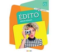 Édito C1 - édition 2015-2018 - Livre + DVD Cécile Pinson (Coordination éditoriale), Mylène Molinaro (Auteur), Marie Rabin (Auteur), Rambert Jérôme (Auteur), Magali Risueno (Auteur), Anouch Bourmayan (