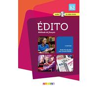 Edito niv.B2 (éd. 2015) - Livre + CD + DVD: Collection Edito