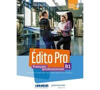 Édito Pro B1 - Livre + DVD-rom + didierfle.app Alexandre Holle (Auteur), Amandine Diogo (Auteur), Meryl Maussire (Auteur), Manon Grimaud (Auteur), Bertrand Lauret (Auteur)