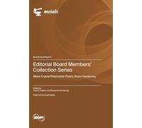 Editorial Board Members' Collection Series: Metal Crystal/Polycrystal Plastic Strain Hardening