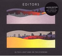 Editors - in Light and on This Evening (Edition Limitée) [Import]