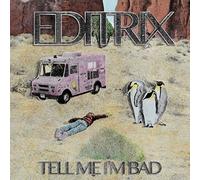 Tell Me I M Bad