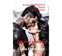 Edizione speciale ISI 4-Io sono INVENTIO 4-VERSIONE CON FINALE DEVASTANTE- con illustrazioni a colori sullo sfondo di ogni pagina e cover con Stella e Moreno: Edizione speciale