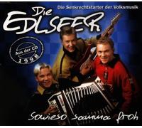 Edlseer,die - Sowieso Samma Froh [Import]