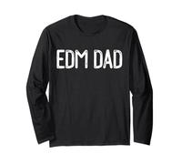 EDM Dad Music Festival Rave Party Electronic Dance DJ Dads Manche Longue