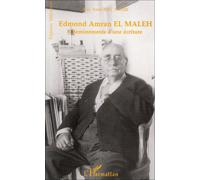 Edmond Amran El Maleh: Cheminements d'une écriture
