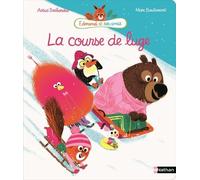 Edmond et ses amis: la course de luge - Astrid Desbordes - Nathan - cartonné - Album jeunesse dès 3 ans