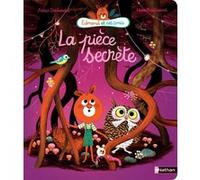 Edmond et ses amis - La pièce secrète Astrid Desbordes (Auteur), Marc Boutavant (Illustration)