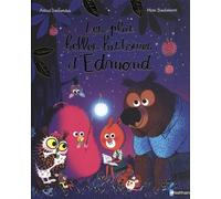 Edmond et ses amis : Les plus belles histoires d'Edmond - dès 4 ans
