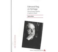 EDMOND FLEG EN HÉRITAGE