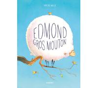Edmond gros mouton