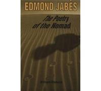 Edmond Jabes the Poetry of the Nomad by William Kluback William Kluback (Auteur)