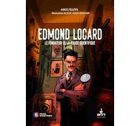 Edmond Locard, le fondateur de la police scientifique