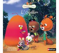 Edmond & Lucy - L'oisillon - les albums de la série TV - dès 4 ans