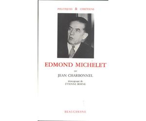 Edmond michelet - Jean Charbonnel - Beauchesne - broché - Livre