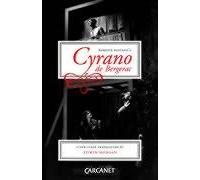 Edmond Rostand's Cyrano De Bergerac