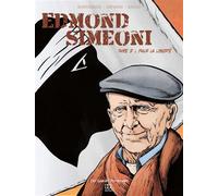 Edmond Simeoni T2 : Pour la liberté - Frédéric Bertocchini - Dcl Eds - cartonné - Bande dessinée