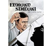 Edmond Simeoni - Tome 1: Contre l'injustice