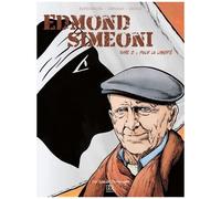 Edmond Simeoni - Tome 2 - Pour La Liberté