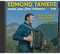 Edmond Taniere - Cante Pou Ches Mineurs Vol.1