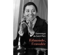 Edmonde, l'envolée Dominique de Saint-Pern (Auteur)