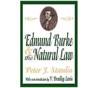 Edmund Burke And The Natural Law