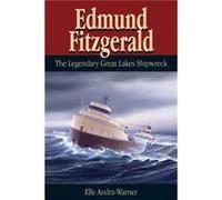 Edmund Fitzgerald by Elle AndraWarner Elle Andra-Warner (Auteur)