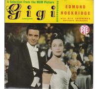 EDMUND HOCKRIDGE - EDMUND HOCKRIDGE - SELECTION FROM GIGI 7in EP (30732)