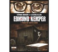 Edmund Kemper Jean-David Morvan (Auteur), Damien Geffroy (Dessinateur), Facundo Percio (Dessinateur), Arnaud Locquet (Dessinateur), Arnaud Locquet (Coloriste)