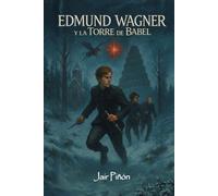 Edmund Wagner y la Torre de Babel