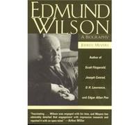 Edmund Wilson by Jeffrey Meyers Jeffrey Meyers (Auteur)
