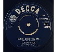 EDMUNDO ROS - comin' thru the rye 45 rpm single