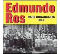 Edmundo Ros/Rare Broadcast