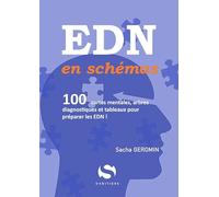 EDN en Schémas: 100 cartes mentales, arbres diagnostiques et tableaux pour préparer les EDN !